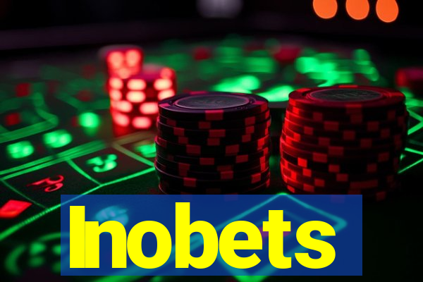 Inobets