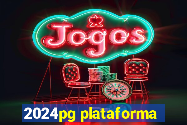 2024pg plataforma