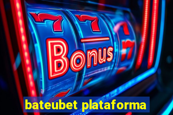 bateubet plataforma