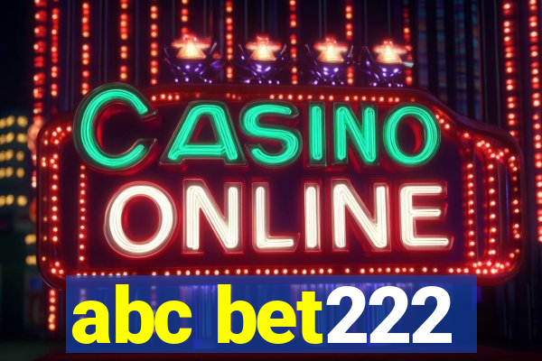 abc bet222