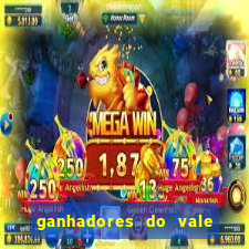 ganhadores do vale sorte de hoje