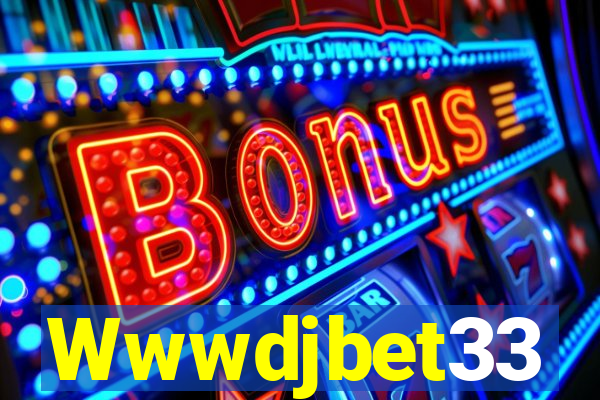 Wwwdjbet33