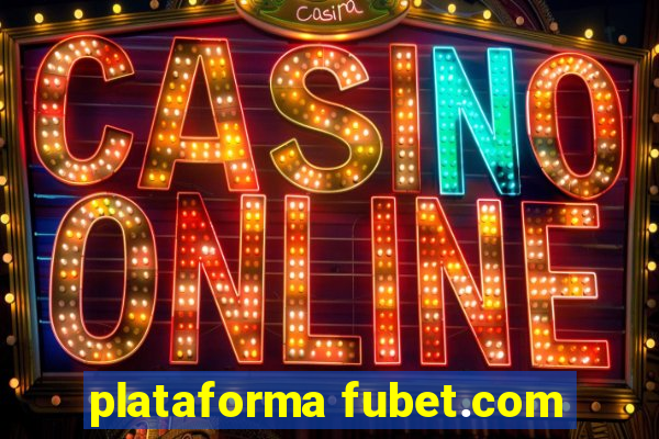 plataforma fubet.com