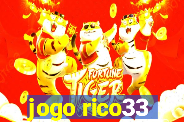 jogo rico33