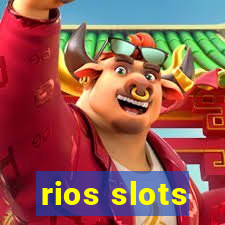 rios slots