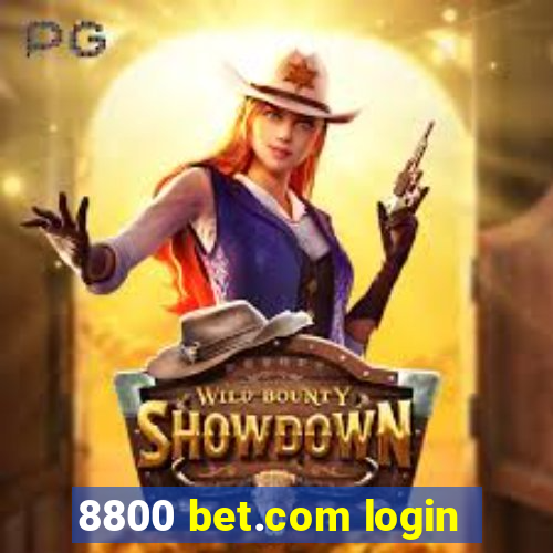 8800 bet.com login