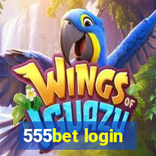 555bet login