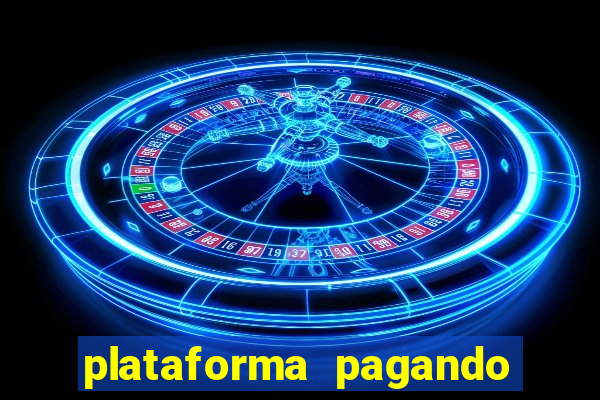 plataforma pagando 30 reais no cadastro