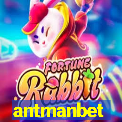 antmanbet