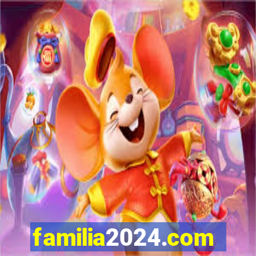 familia2024.com