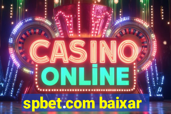 spbet.com baixar