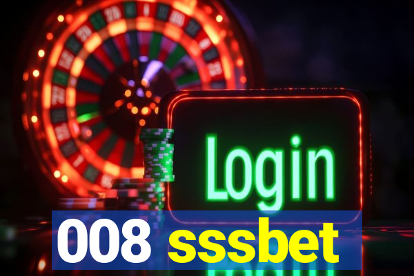 008 sssbet