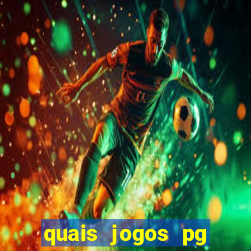 quais jogos pg estao pagando agora