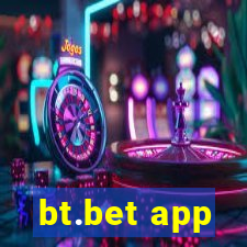 bt.bet app