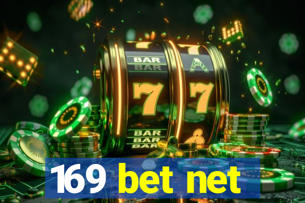 169 bet net