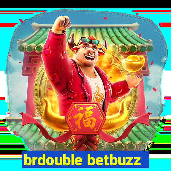 brdouble betbuzz