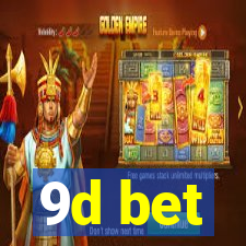 9d bet