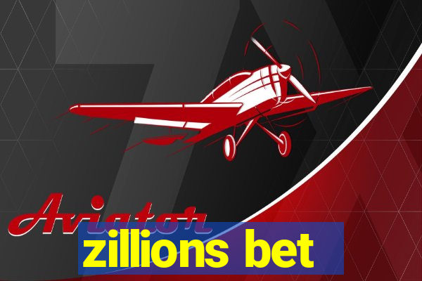 zillions bet