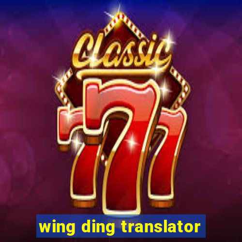 wing ding translator