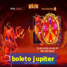 boleto jupiter