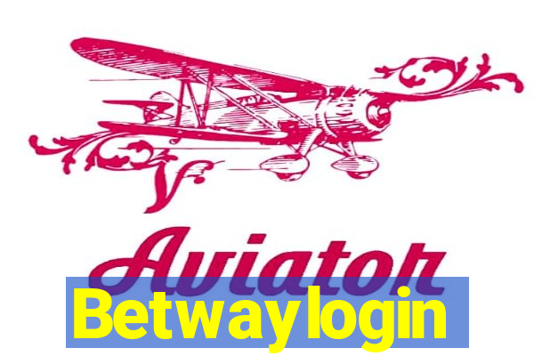 Betwaylogin