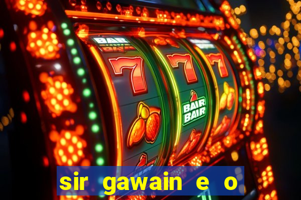 sir gawain e o cavaleiro verde tolkien pdf sir gawain e o cavaleiro verde