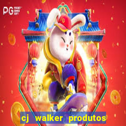 cj walker produtos onde comprar