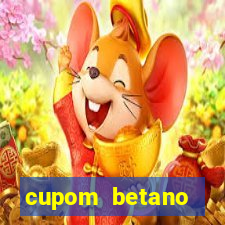 cupom betano rodadas gratis