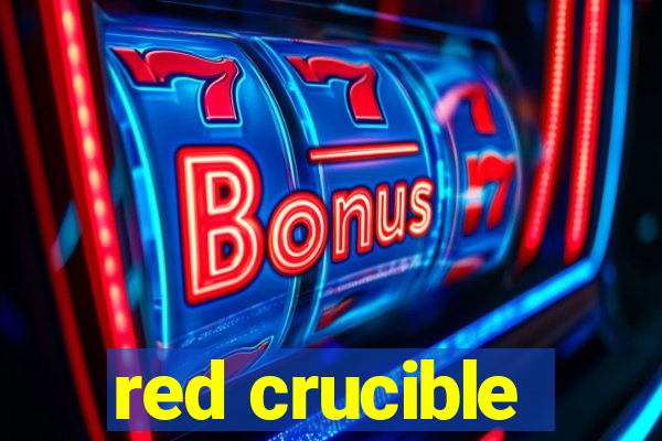 red crucible