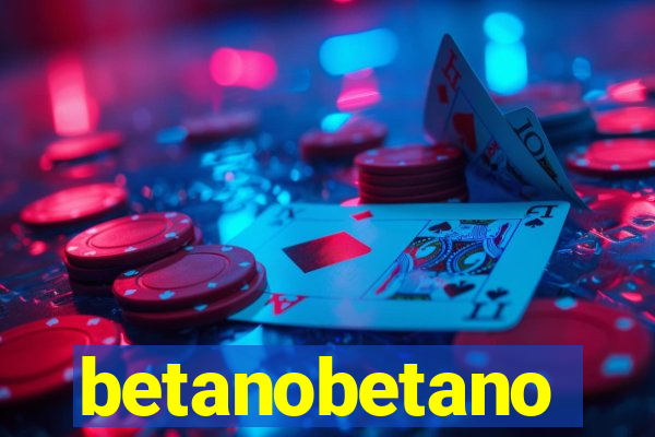 betanobetano