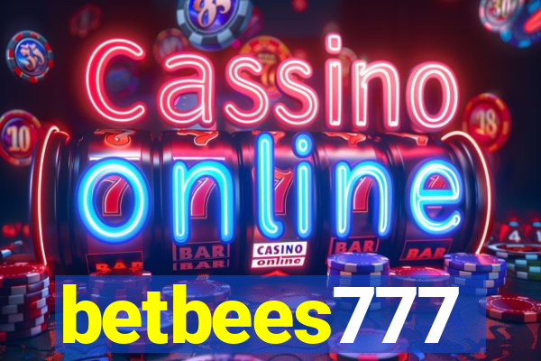 betbees777