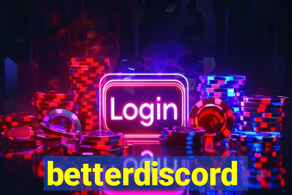 betterdiscord