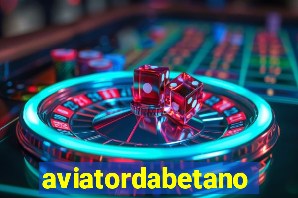 aviatordabetano