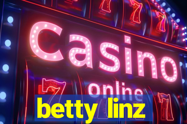 betty linz