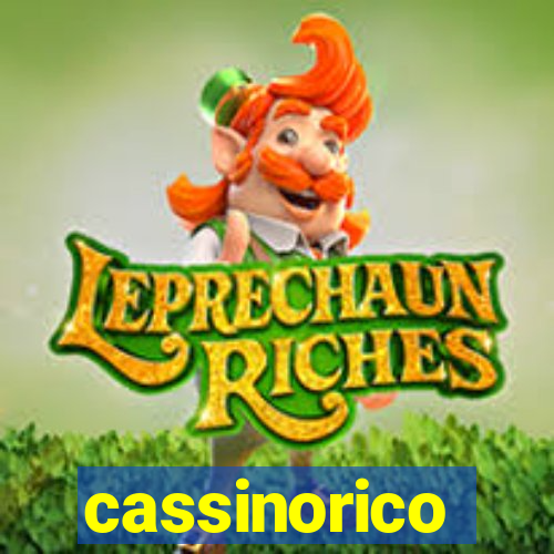 cassinorico