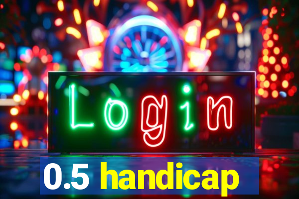 0.5 handicap