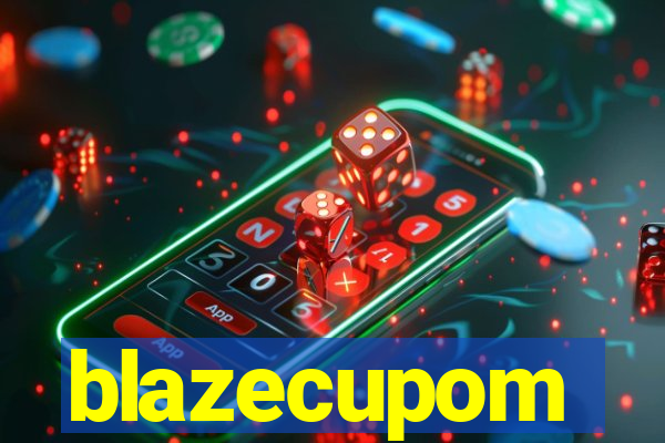 blazecupom