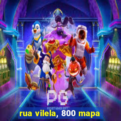 rua vilela, 800 mapa