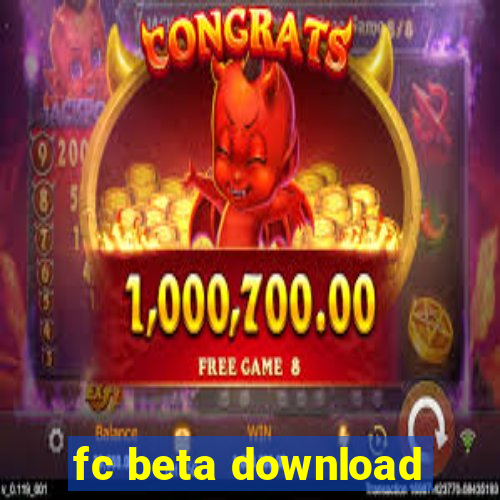 fc beta download