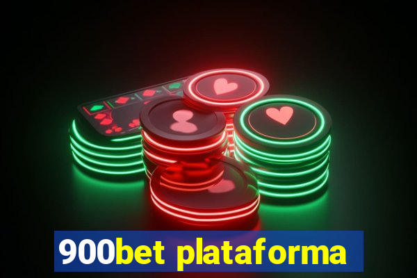 900bet plataforma