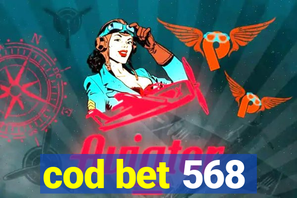 cod bet 568