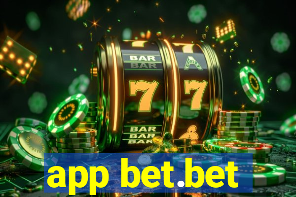 app bet.bet