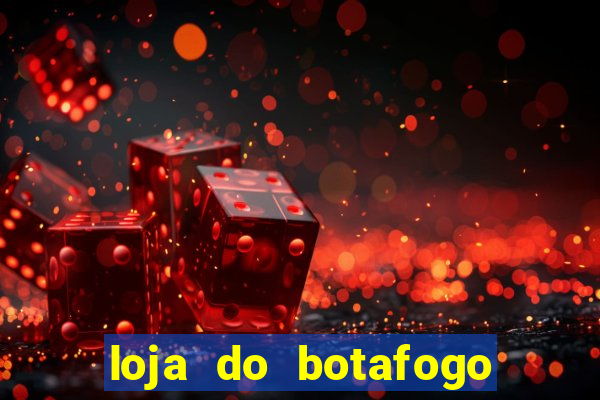 loja do botafogo em bangu