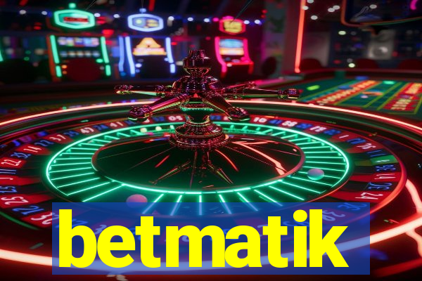 betmatik