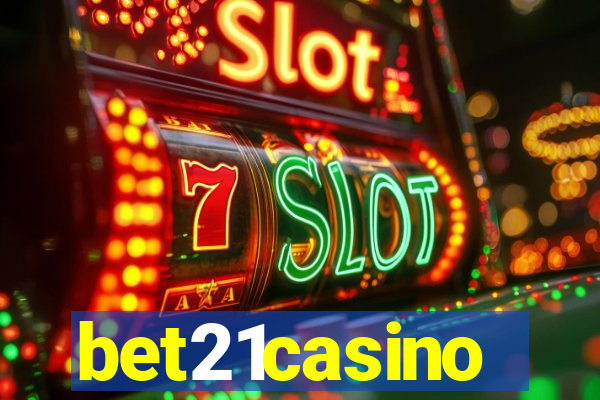 bet21casino