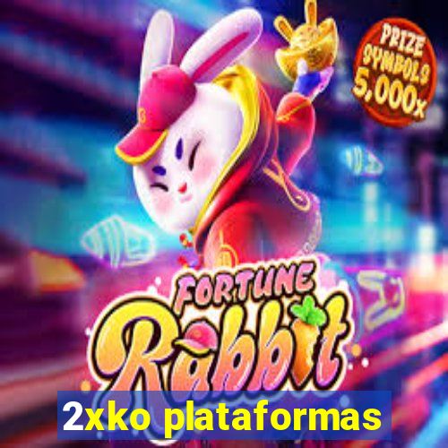 2xko plataformas