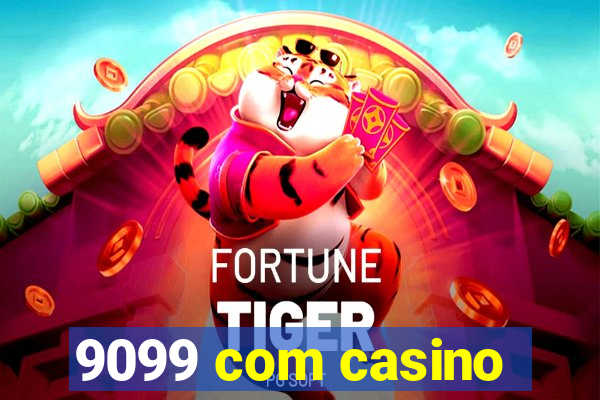 9099 com casino