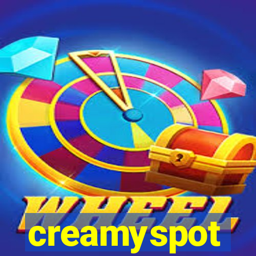 creamyspot