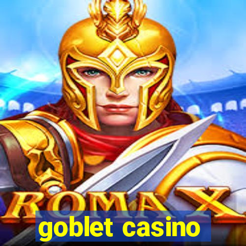 goblet casino