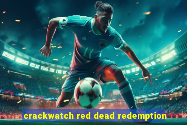 crackwatch red dead redemption